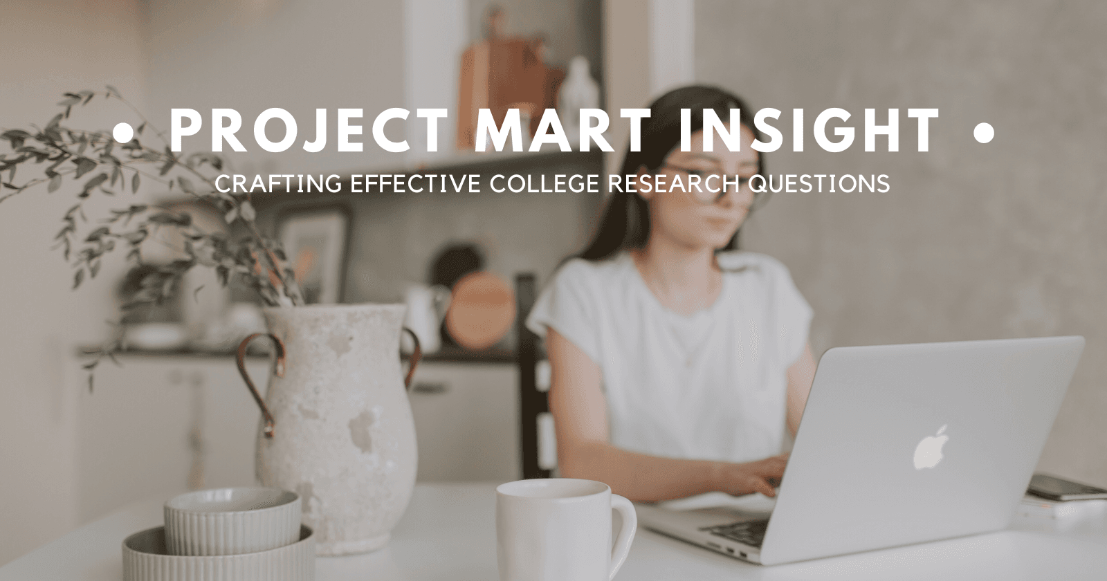 Crafting Effective College Research Questions